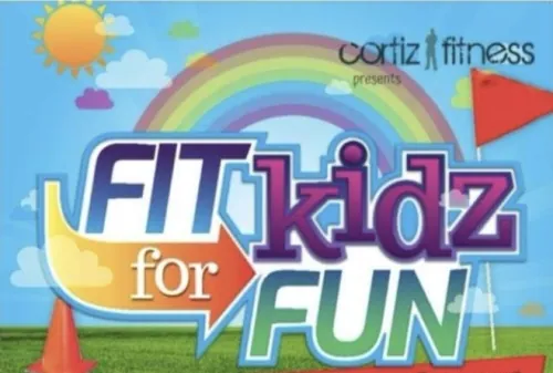 Cortiz Fitness presents Fit Kidz for Fun
